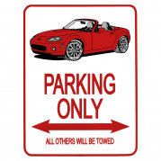 Parking Only Sign, MX-5 Mk3, red