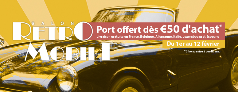Salon Retromobile Port offert à partir de 50 euros d’achats*